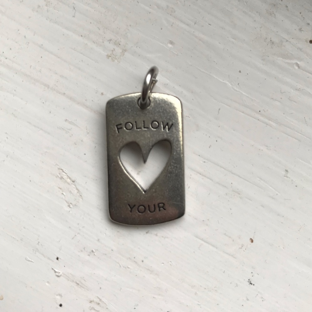 Follow your heart silver tag/charm